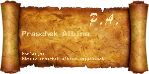 Praschek Albina névjegykártya